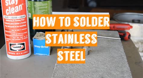 stainless steel solder instructions